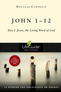 Douglas Connelly; — John 1-12