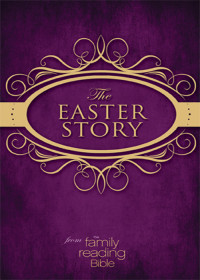 Zondervan; — NIV, Easter Story From the Family Reading Bible