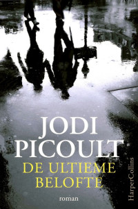 Jodi Picoult — De ultieme belofte