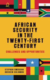 Stephen Emerson;Hussein Solomon; — African Security in the Twenty-first Century