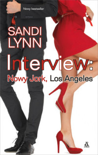 Sandi Lynn — Interview Nowy Jork, Los Angeles