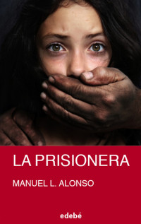 Manuel L. Alonso — La prisionera