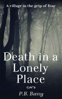 P.B. Barry — Death in a Lonely Place