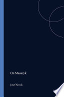 Herausgegeben von Rudolf Haller, Josef Novak — On Masaryk