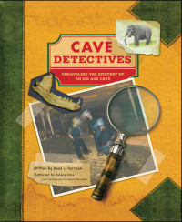 David L. Harrison — Cave Detectives
