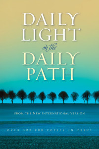 Various Authors; — Daily Light on the Daily Path