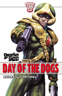Andrew Cartmel — Day of the Dogs