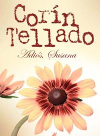 Corín Tellado — Adiós, Susana
