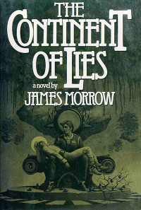 James Morrow — The Continent of Lies