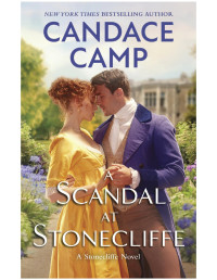 Candace Camp — A Scandal at Stonecliffe