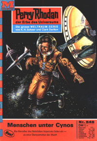 H. G. Ewers — [Perry Rhodan 0546] • Menschen unter Cynos