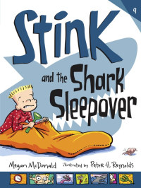 McDonald, Megan — [Stink 09] • The Shark Sleepover