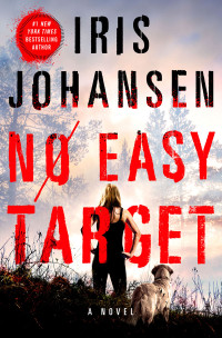 Iris Johansen — No Easy Target