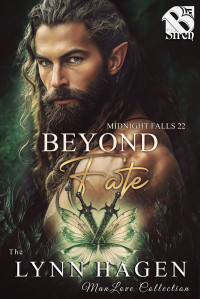 Lynn Hagen — Beyond Fate: Midnight Falls 22 (The Lynn Hagen ManLove Collection)