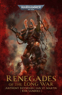 Various authors — Renegades of the Long War