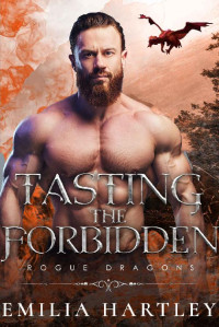 Emilia Hartley — Tasting the Forbidden (Rogue Dragons #5)