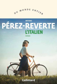 Pérez-Reverte, Arturo — L'Italien