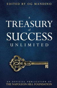 Og Mandino (editor) — A Treasury of Success Unlimited (An Official Publication of the Napoleon Hill Foundation)