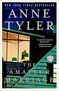 Anne Tyler — The Amateur Marriage