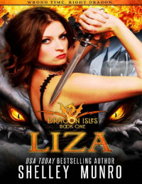 Shelley Munro — Liza (Dragon Isles Book 1)
