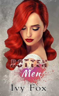 Ivy Fox — Rotten Men