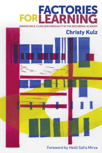 Christy Kulz; — Factories for Learning