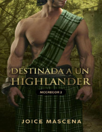 Joice Mascena — Destinada a un Highlander