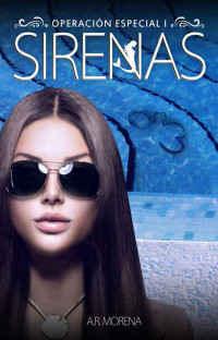 A. R. Morena — Sirenas