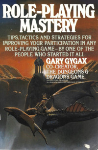 Gary Gygax — Role-Playing Mastery (1987)