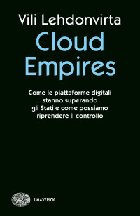 Vili Lehdonvirta — Cloud Empires