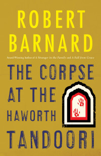 Robert Barnard — The Corpse at the Haworth Tandoori