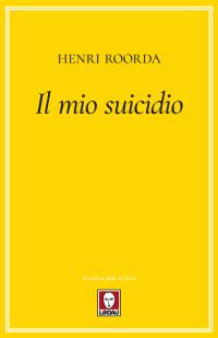 Henri Roorda — Il mio suicidio