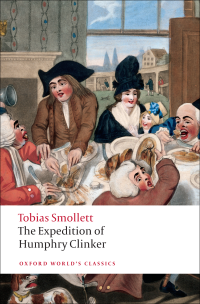 Tobias Smollett — The Expedition of Humphry Clinker (Oxford World's Classics)