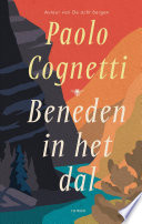 Paolo Cognetti — Beneden in het dal