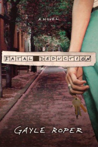 Gayle Roper  — Fatal Deduction