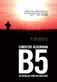 Christer Ackerman — B5