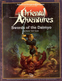 David "Zeb" Cook — OA1 - Swords of the Daimyo (TSR# 9164)