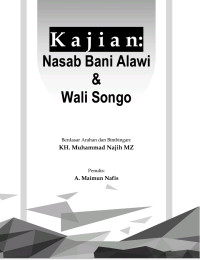 A. Maimun Nafis — Kajian: Nasab Bani Alawi Dan Wali Songo