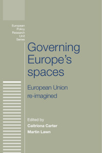 Caitriona Carter — Governing Europe's spaces: European Union re-imagined