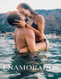 Sarah Grey — Enamorados (Spanish Edition)