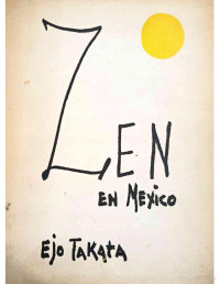 Ejo Takata — Zen en México