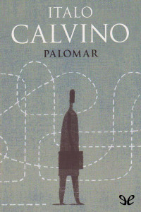 Italo Calvino — Palomar