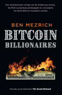 Ben Mezrich — Bitcoin Billionaires