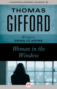 Thomas Gifford — Woman in the Window