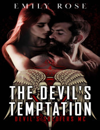 Emily Rose — The Devil's Temptation: A Redemption MC Romance (The Devil's Soldiers)