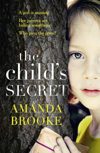 Amanda Brooke — The Child's Secret