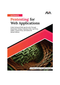 Gautam R. — Ultimate Pentesting for Web Applications...Web App Security...2024