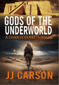 J.J. Carson — Gods of the Underworld