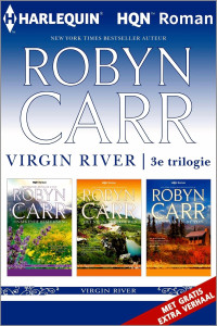 Robyn Carr — Virgin River 08-09-10-11 - Een onverwacht kerstgeschenk & Onbekende bestemming & Met nieuw vertrouwen & Een plek in de zon