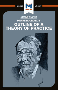 Rodolfo Maggio — Pierre Bourdieu's Outline of a Theory of Practice